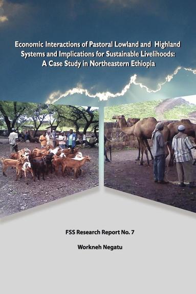 bokomslag Economic Interactions of Pastoral Lowland and Highland Systems and Implications for Sustainable Livelihoods