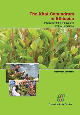 Yeraswork Admassie - Khat Conundrum in Ethiopia, Häftad