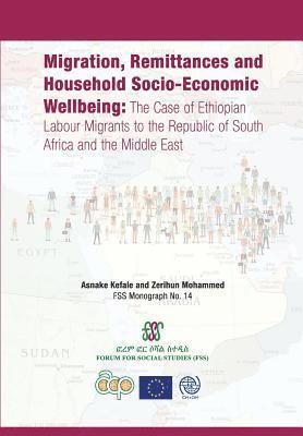 Migration, Remittances and Household Socio-Economic Wellbeing 1