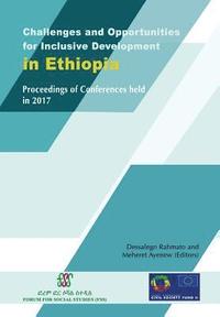 bokomslag Challenges and Opportunities for Inclusive Development in Ethiopia