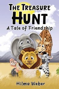 bokomslag The Treasure Hunt - A Tale of Friendship