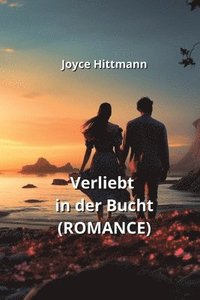 bokomslag Verliebt in der Bucht (ROMANCE)