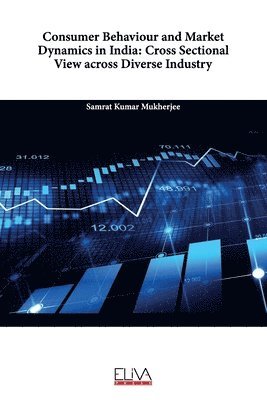 bokomslag Consumer Behaviour and Market Dynamics in India