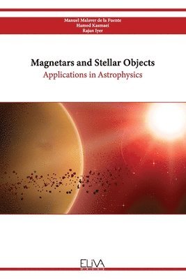 bokomslag Magnetars and Stellar Objects