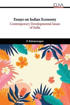 bokomslag Essays on Indian Economy