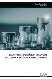 bokomslag Relationship Between Financial Inclusion & Economic Improvement
