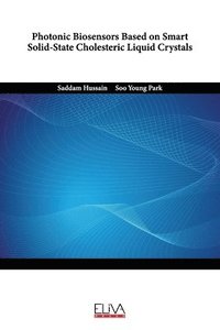 bokomslag Photonic Biosensors Based on Smart Solid-State Cholesteric Liquid Crystals
