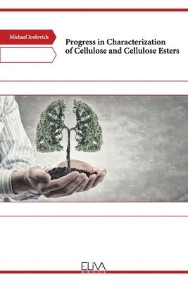 bokomslag Progress in Characterization of Cellulose and Cellulose Esters