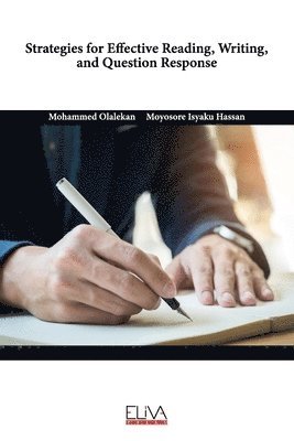 Strategies for Effective Reading, Writing, and Question Response