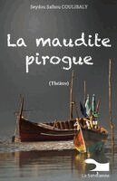 Seydou Saïbou Coulibaly - La maudite pirogue, Häftad