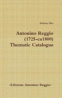 bokomslag Antonino Reggio (1725-ca1800) - Thematic Catalogue