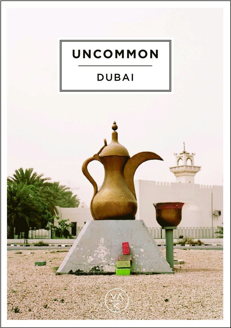 Uncommon Dubai 1