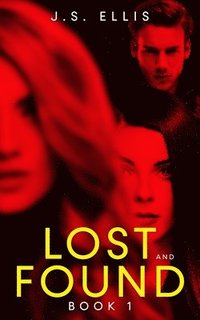 bokomslag Lost and Found (Lost and Found book 1)