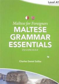 bokomslag Maltese for Foreigners: Maltese Grammar Essentials in Context 1: Level A1