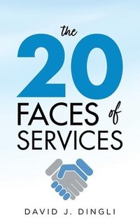 bokomslag The 20 faces of services