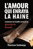 L'amour qui enraya la haine 1