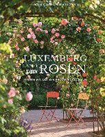 bokomslag Luxemburg - Land der Rosen