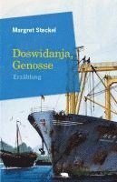 Doswidanja, Genosse 1