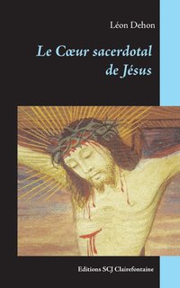 bokomslag Le Coeur sacerdotal de Jsus
