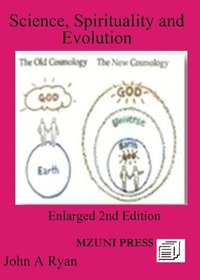 bokomslag Science, Spirituality and Evolution