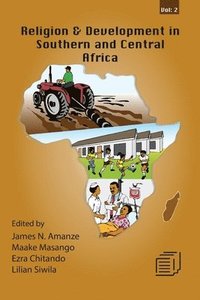bokomslag Religion and Development in Southern and Central Africa