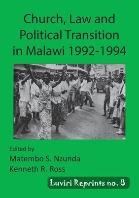 Church, Law and Political Transition in Malawi 1992-1994 1