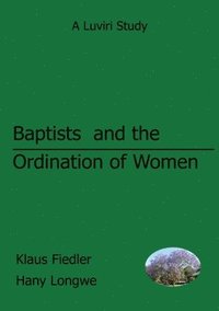 bokomslag Baptists and the Ordination of Women in Malawi