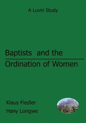 bokomslag Baptists and the Ordination of Women in Malawi