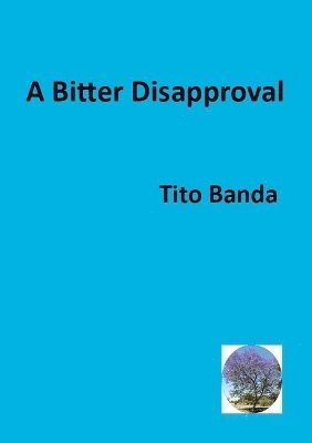Bitter Disapproval