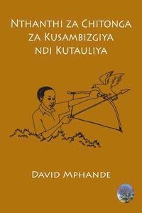 bokomslag Nthanthi za Chitonga za Kusambizgiya ndi Kutauliya
