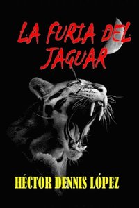 bokomslag La Furia del Jaguar