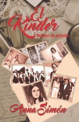 bokomslag El Kinder: Relatos de antaño