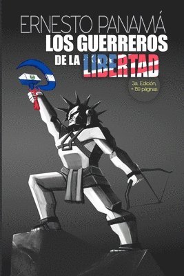 bokomslag Los Guerreros de la Libertad