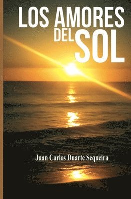 bokomslag Los Amores del Sol