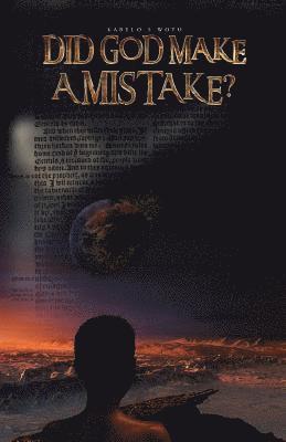 Did God make a mistake