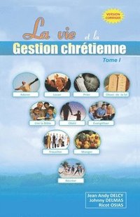 bokomslag La Vie et la Gestion Chretienne