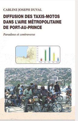 bokomslag Diffusion des taxis-motos dans l'aire métropolitaine de Port-au-Prince