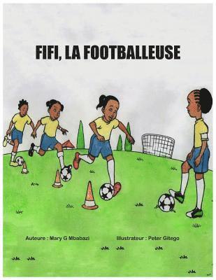 bokomslag Fifi, la footballeuse