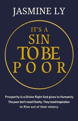 It's a Sin to Be Poor 1