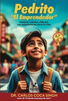 Pedrito &quot;El Emprendedor&quot; 1