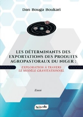 Les Déterminants Des Exportations Des Produits Agropastoraux Du Niger
