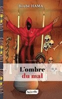 bokomslag L'ombre du mal