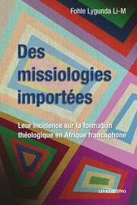 bokomslag Des missiologies importées