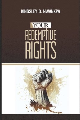 Your Redemptive Rights 1