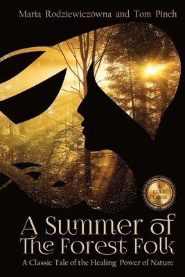 Maria Rodziewiczówna - Summer of the Forest Folk, Häftad