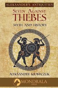 bokomslag Seven Against Thebes