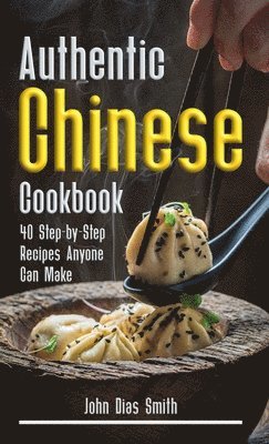 bokomslag Authentic Chinese Cookbook