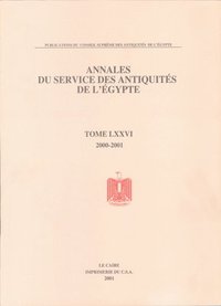 bokomslag Annales Du Service Des Antiquités de l'Egypte: Vol. 76