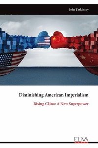 bokomslag Diminishing American Imperialism