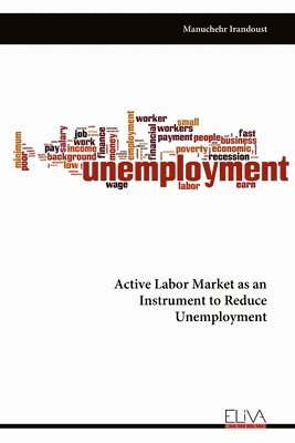 bokomslag Active Labor Market as an Instrument to Reduce Unemployment